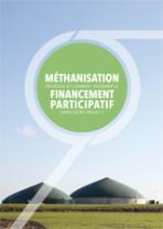 Méthanisation pourquoi et comment intégrer le financement participatif dans votre projet ? - couverture